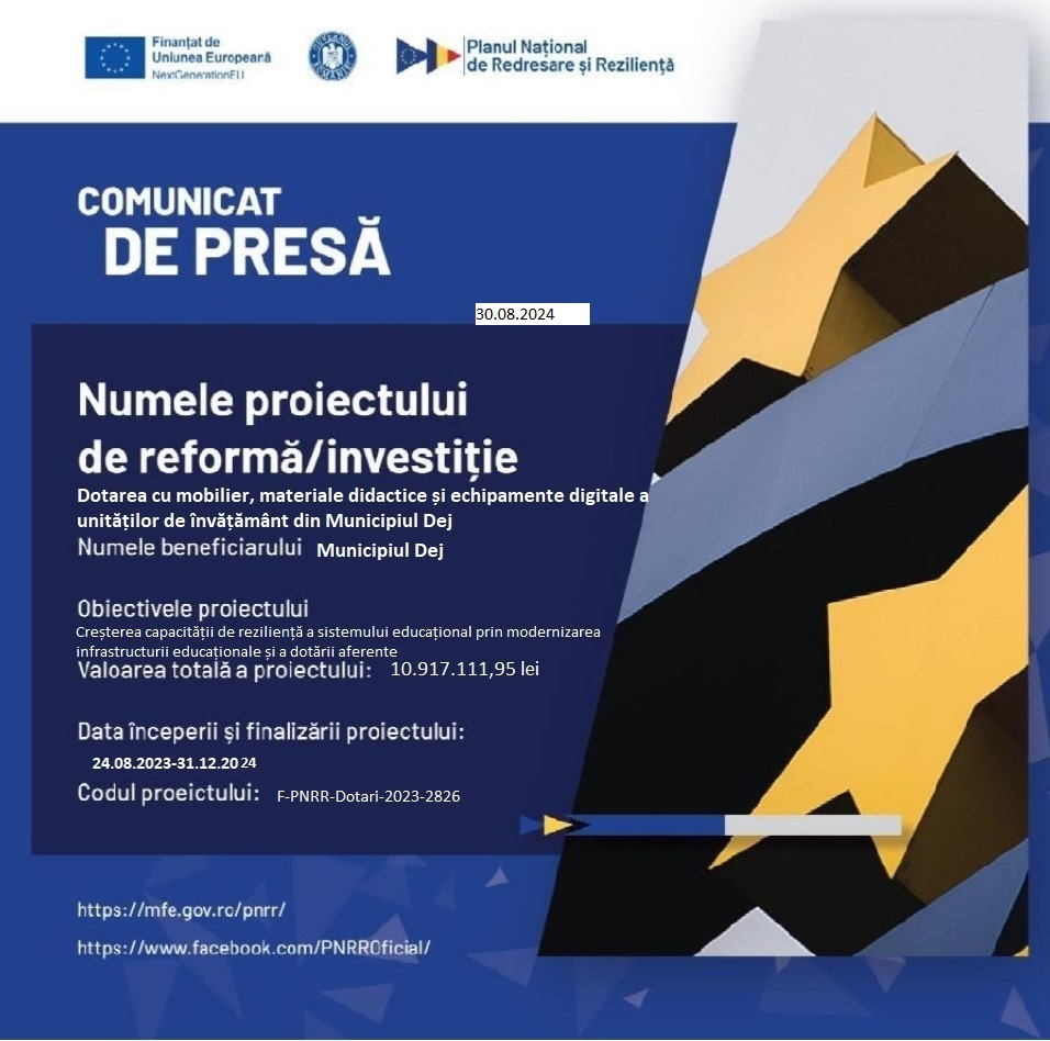 Dotarea cu mobilier, materiale didactice și echipamente digitale a unităților de învățământ din Municipiul Dej