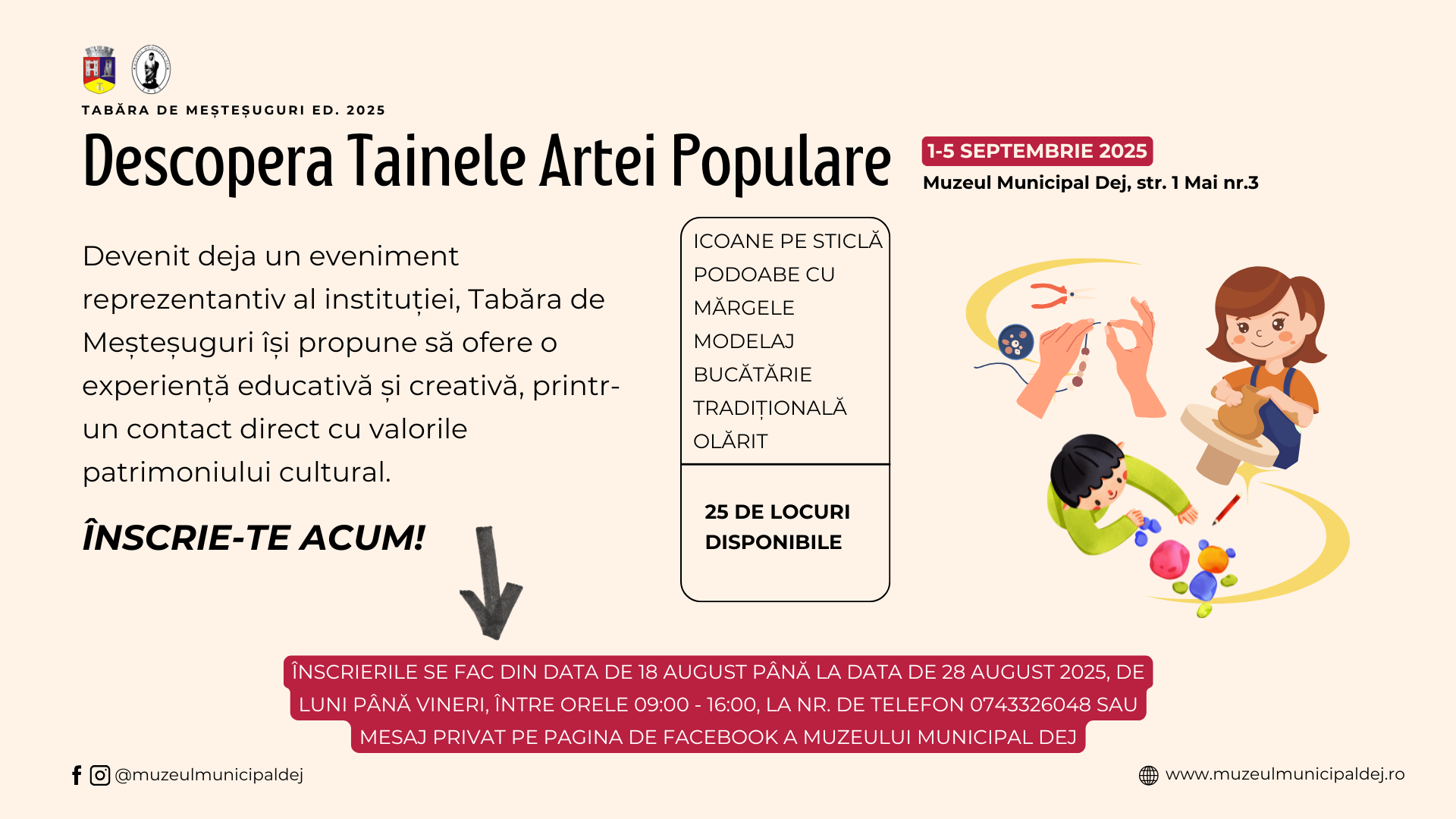 Tabăra de Meșteșuguri la Muzeul Municipal Dej