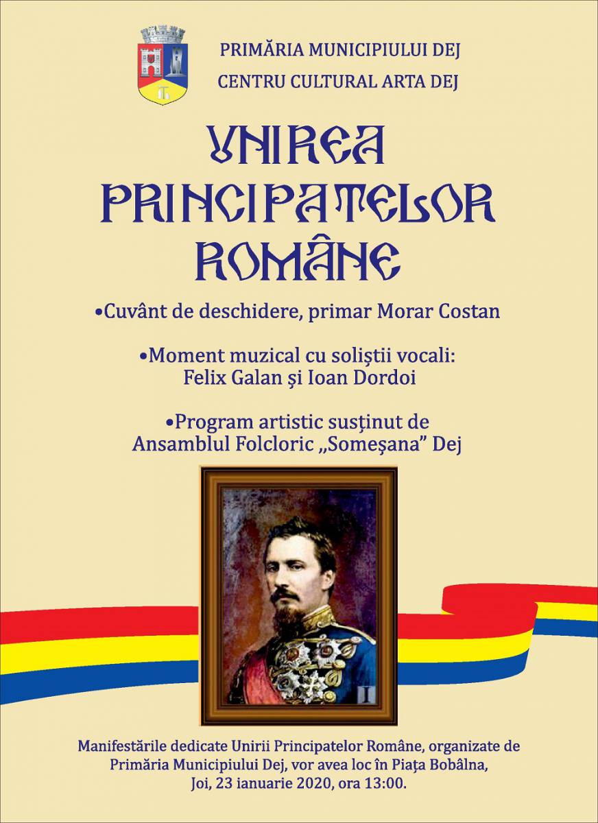 Unirea Principatelor Române va fi sărbătorită  joi la Dej